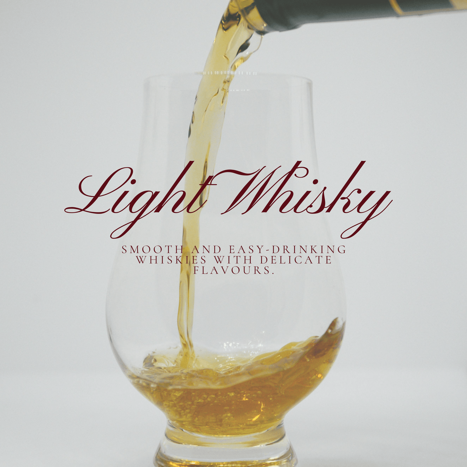 Light Whisky