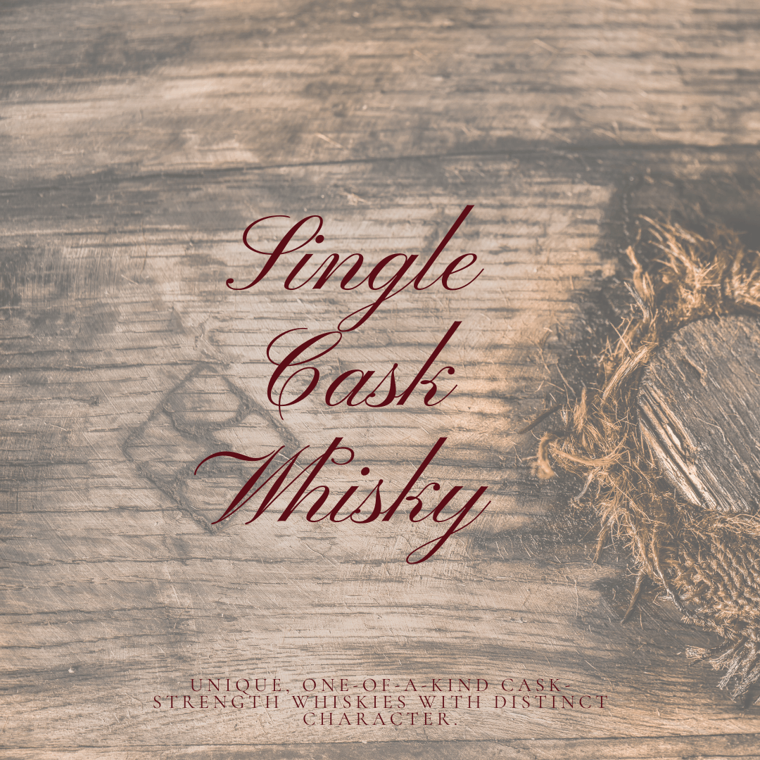 Single Cask Whisky